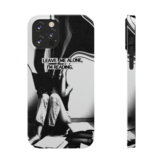 I'm Reading Cell Phone Case
