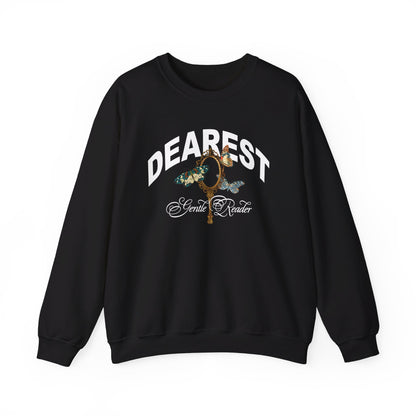 Dearest Gentle Reader Crewneck