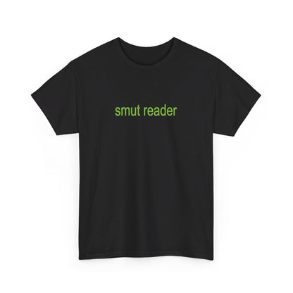 smut reader Tee