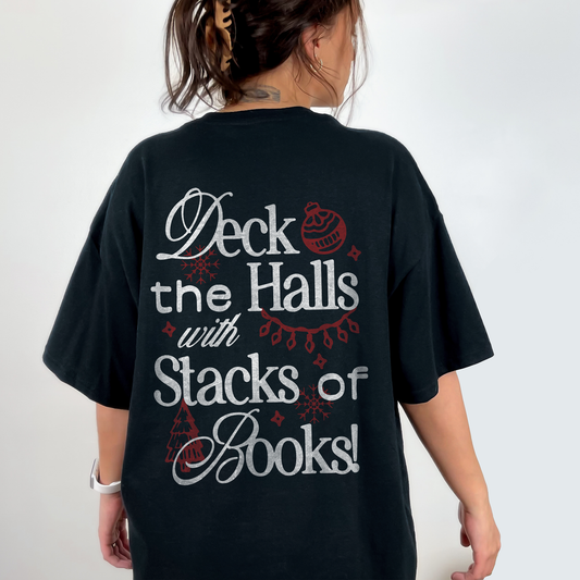 Deck the Halls with Stacks of Books Tee