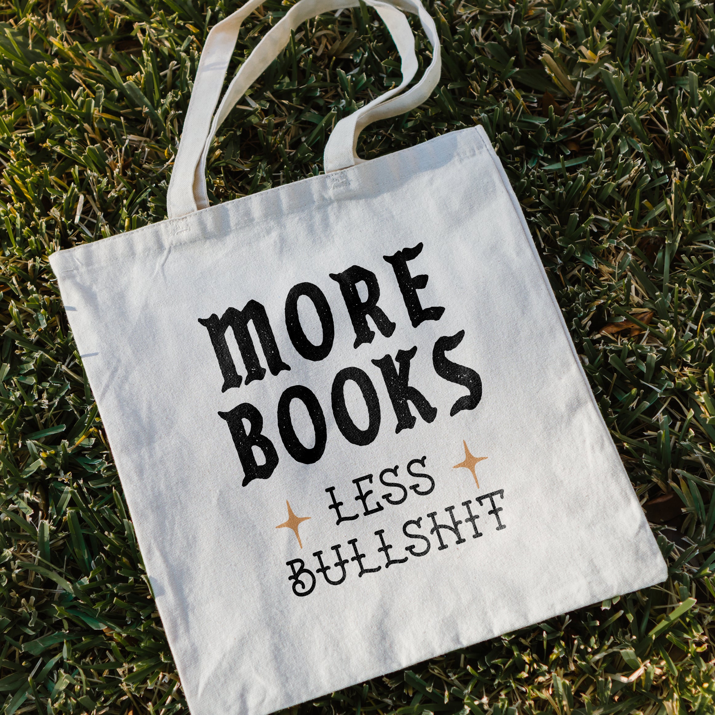 More Books Less Bullshit Tote