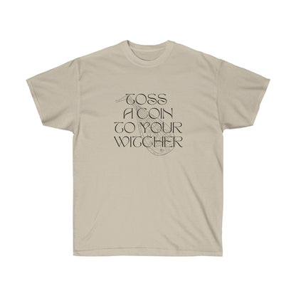 Toss a Coin to Your Witcher Tee